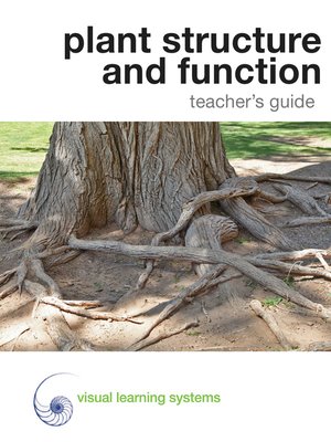 cover image of Plant Structure and Function Teacher's Guide